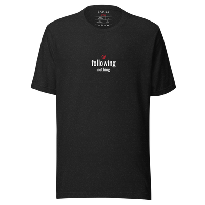 Aries - Womens - Soft Tee - Following Nothing