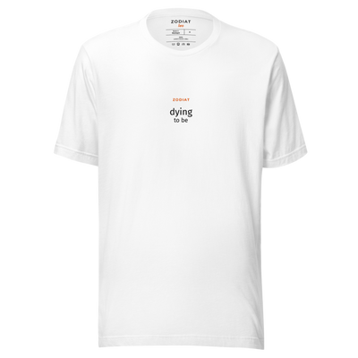 Leo - Womens - Soft Tee - Dying To Be - Alt