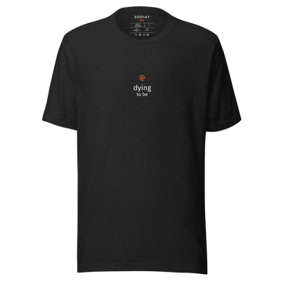 Leo - Womens - Soft Tee - Dying To Be
