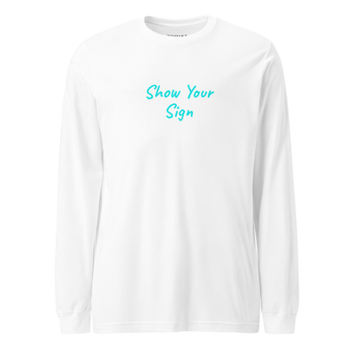 Pisces - Womens - Long Sleeve Shirt - Show Your Sign